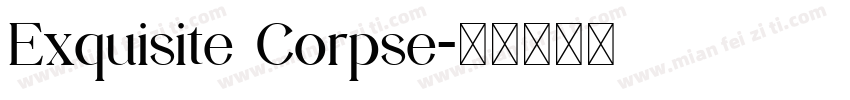 Exquisite Corpse字体转换